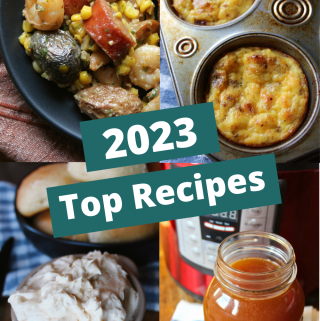 2023 Top Recipes of the Year My Farmhouse Table