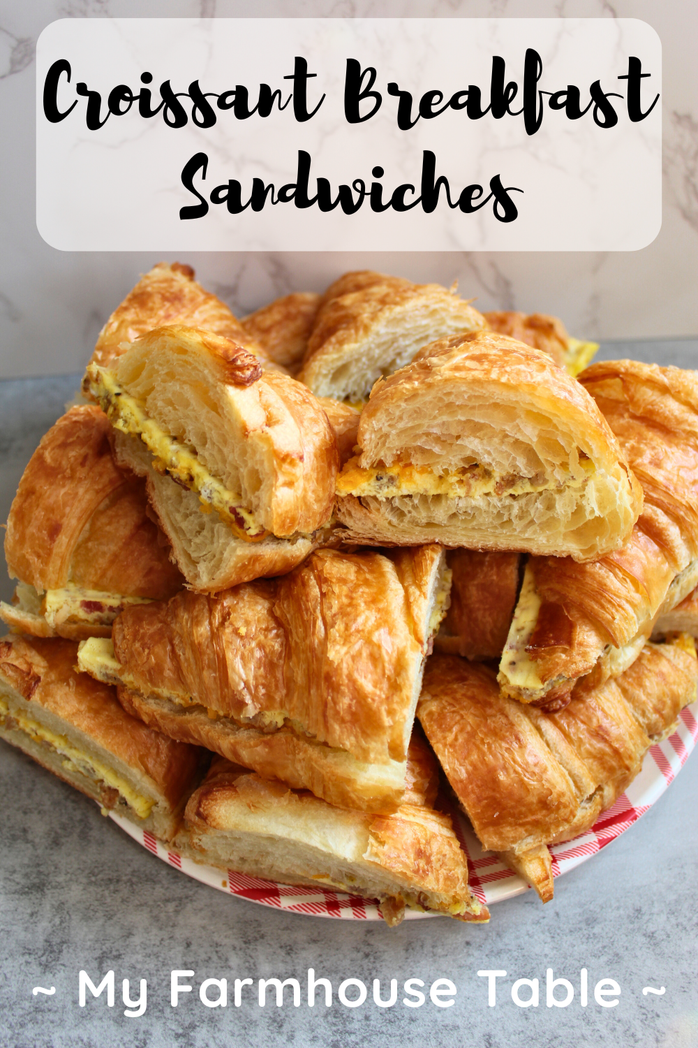 Croissant Breakfast Sandwiches Sausage, Egg, and Cheese Breakfast Croissants, Make Ahead Breakfast Croissants Sheet Pan Scrambled Eggs Breakfast Meal Prep Ideas My Farmhouse Table