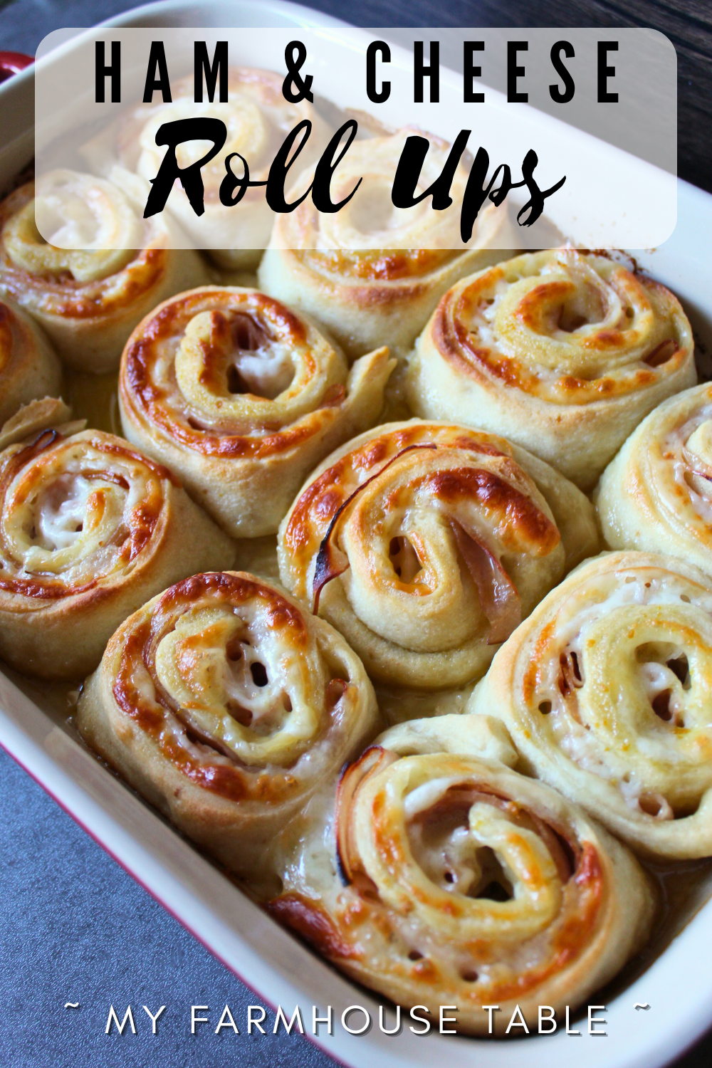 Baked Ham and Cheese Roll Ups Easy and Quick Weeknight Kid-Friendly Hot Meals Made with Pizza Dough March Madness Tailgate Recipes My Farmhouse Table