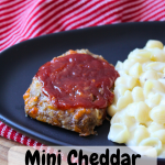 Mini Cheddar Meatloaves Easy Dinner Ideas with Ground Beef Kid Friendly Meals Quick and Simple Family Dinner My Farmhouse Table